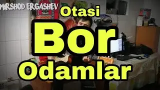 Otasi bor odamlar gitarada