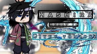 Hashiras react to Tomioka Giyuu || Angst || Part 1/2