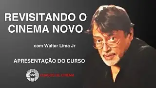 REVISITANDO O CINEMA NOVO