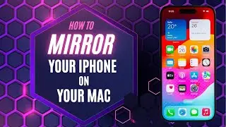 How to Mirror Your iPhone Display on Your Mac - It's Easy!