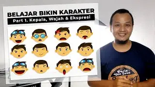 Tutorial Adobe Illustrator CC 2019 - Belajar Bikin Karakter | Part 1. Kepala, Wajah & Ekspresi