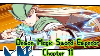 Demon Magic Sword Emperor Chapter 11 English || Demon Magic Sword Emperor 11 English