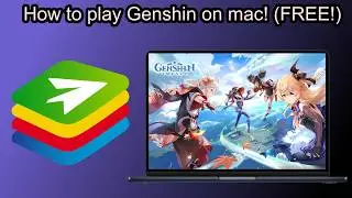 How to play Genshin impact on Mac in 2025