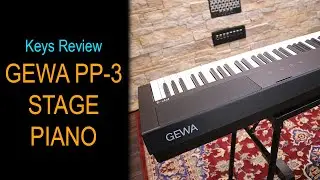 Stunning Sounds & Simple Functions // GEWA PP-3 Stage Piano // Full Review & Demo...
