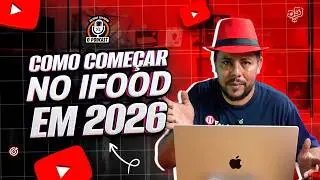 How to get started on iFood in 2026