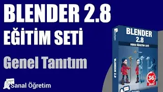 Blender 2.8 Modelleme Eğitim Seti - Tanıtım