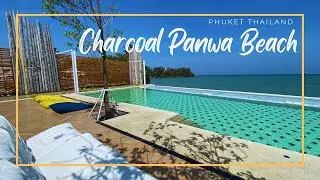 Charcoal Panwa Beach / Panwa, Phuket Thailand 🇹🇭