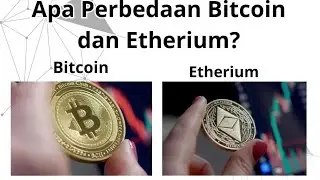 Apa Perbedaan Bitcoin dan Etherium?