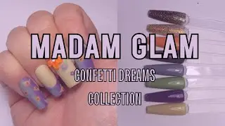 MADAM GLAM NEW 'CONFETTI DREAMS' COLLECTION | Swatch, Review & Design