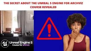Unreal engine 5 course for archviz? Unreal engine 5? Unreal engine 5 course?
