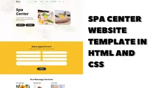 Creating a Stunning Spa Website Using HTML and CSS | Source code