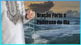 Oração Forte e Poderosa: Como alcançar a conexão divina que você precisa