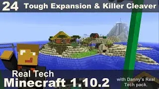 Real Tech 24 - 1 Hit Cleaver & Tough Expansion