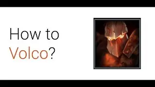 How to Volco - The Basics