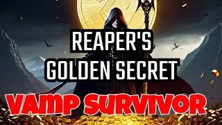 Vampire Survivors - 20k + gold trick. Spoiled by Reaper! 💀