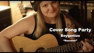 Cover Song Party: Boygenius "Souvenir"
