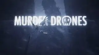 Murder Drones (OST Moment)
