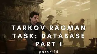 Tarkov Ragman task: Database part 1