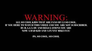FunnyMike-Cool Trollz OFFICIAL MUSIC VIDEO -CJ SO COOL DISS