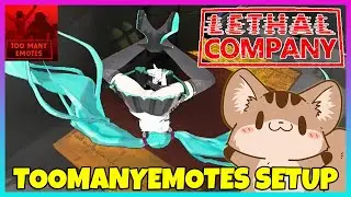 Lethal Company TooManyEmotes Setup