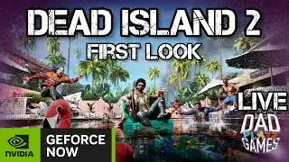 Playing Dead Island 2 for the First Time