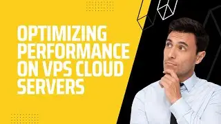 Optimizing Performance on VPS Cloud Servers - Raksmart VPS from $0.99 Cloud Server from $1.99
