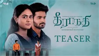 Theeranadhi Teaser | Ft Jaiseelan, Preetha | Blacksheep Studios