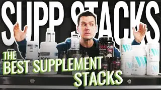 STACKS ON DECK — The BEST Supplement Stacks (2023)
