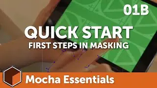 01b Quick Start - Mask Creation [Mocha Essentials]