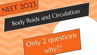NEET 2023 questions from Body fluids and Circulation #bodyfluidsandcirculation #neet2025