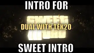 INTRO FOR SWEET INTRO (BLENDER) [Dual with Tek20] | 720p60