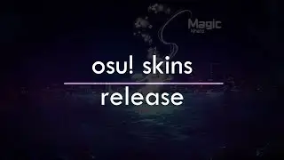 New osu skins release #1 (2021)