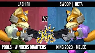 King 2023 - Lashiri (Fox) VS Beta (Fox) - Pools - Winners Quarters