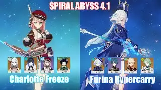 C0 Charlotte Freeze & C0 Furina Hypercarry | Spiral Abyss 4.1 | Genshin Impact