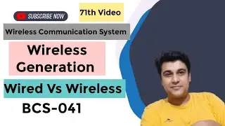 Wireless Communication Systems | Wireless Generation | Difference Between Wired and Wireless System