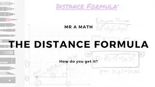 Understanding the Distance Formula | Geometry | Mr A Math