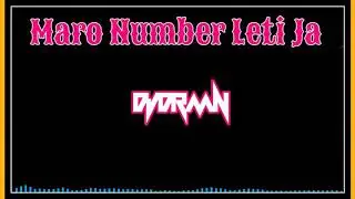 Maro Number Leti Ja | Mukesh Patel | DJ DRMN | Bass Mix | Desi Song | 2019