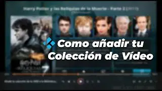 Añade la colección de tu HDD a la Biblioteca de KODI