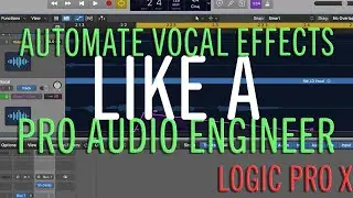 Automating your effects like a Pro Audio Engineer: Free Vocal Presets Download! - CellarDoorSound.co