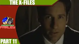 Let's Play The X-Files [11] | Mission Accomplished!