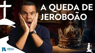 A queda de Jeroboão com Rodrigo Silva