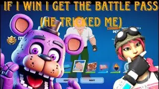 If I win I Get The Battle Pass (He Tricked Me)!