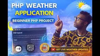 How to Build a Weather App in PHP | Step-by-Step for Beginners