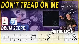 Don't Tread On Me - Metallica | Drum SCORE Sheet Music | 