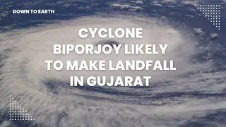 Cyclone Biporjoy likely to make landfall in Gujarat ; what is unusual about it?
