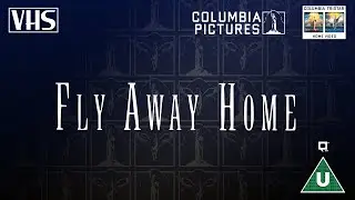 Opening to Fly Away Home UK VHS (1997)
