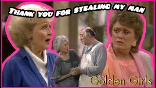 That Time The Golden Girls were tussling over a man
