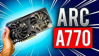 Intel ARC A770 in 2025 - Is It Finally Worth It?