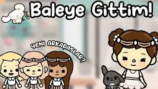 🤍🩰~BALEYE GİTTİM~🩰🤍 Yeni dans ekibim?!💕 Toca Life World Türkçe - Prudence Night King