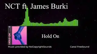 NCT ft  James Burki   Hold On Drum & Bass